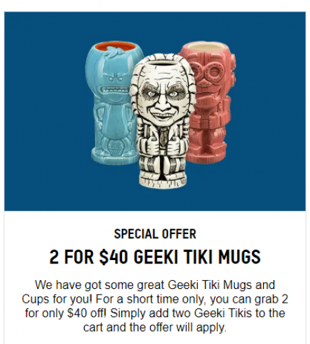 Special Offer 2 Geeki Tiki Mugs for $40